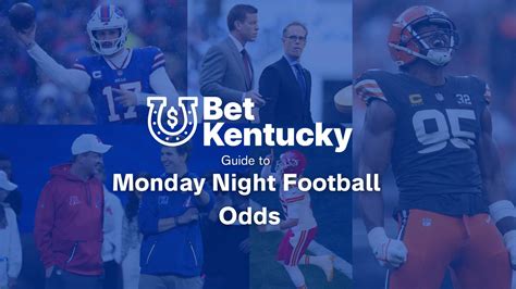 monday night football betting odds|MNF Betting Odds .